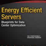 خرید و دانلود نسخه کامل کتاب Energy Efficient Servers: Blueprints for Data Center Optimization