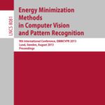 خرید و دانلود نسخه کامل کتاب Energy Minimization Methods in Computer Vision and Pattern Recognition: 9th International Conference, EMMCVPR 2013, Lund, Sweden, August 19-21, 2013. Proceedings