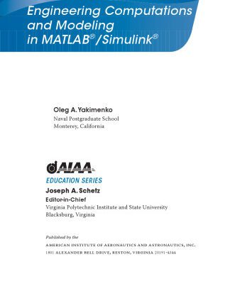 خرید و دانلود نسخه کامل کتاب Engineering Computations and Modeling in MATLAB®/Simulink®