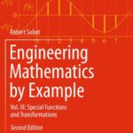 خرید و دانلود نسخه کامل کتاب Engineering Mathematics by Example: Vol. III: Special Functions and Transformations