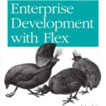 خرید و دانلود نسخه کامل کتاب Enterprise Development with Flex: Best Practices for RIA Developers (Adobe Dev Lib)