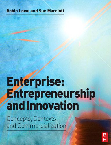 خرید و دانلود نسخه کامل کتاب Enterprise: Entrepreneurship and Innovation: Concepts, Contexts and Commercialization_6868e652a5fc0.jpeg خرید و دانلود نسخه کامل کتاب Enterprise: Entrepreneurship and Innovation: Concepts, Contexts and Commercialization