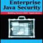 خرید و دانلود نسخه کامل کتاب Enterprise Java Security: Building Secure J2EE Applications