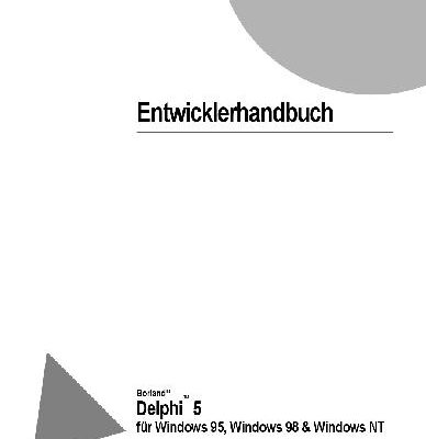 خرید و دانلود نسخه کامل کتاب Entwicklerhandbuch: Borland Delphi 5 für Windows 95, Windows 98 & Windows NT