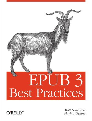 خرید و دانلود نسخه کامل کتاب EPUB 3 Best Practices_686504b1a970a.jpeg خرید و دانلود نسخه کامل کتاب EPUB 3 Best Practices