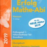 خرید و دانلود نسخه کامل کتاب Erfolg im Mathe-Abi 2019 Hessen Grundkurs Prüfungsteil 1: Hilfsmittelfreier Teil