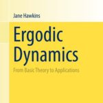 خرید و دانلود نسخه کامل کتاب Ergodic Dynamics - From Basic Theory to Applications