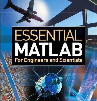 خرید و دانلود نسخه کامل کتاب Essential Matlab for Engineers and Scientists