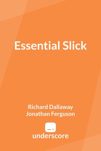 خرید و دانلود نسخه کامل کتاب Essential Slick 3_6867a463dc215.jpeg خرید و دانلود نسخه کامل کتاب Essential Slick 3