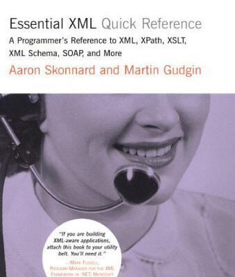 خرید و دانلود نسخه کامل کتاب Essential XML Quick Reference – A Programmer- Reference to XML, XPath, XSLT, XML Schema, SOA