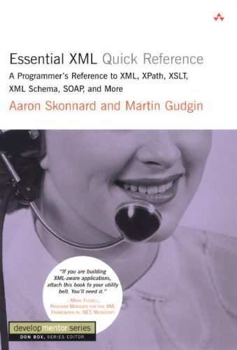 خرید و دانلود نسخه کامل کتاب Essential XML Quick Reference – A Programmer- Reference to XML, XPath, XSLT, XML Schema, SOA_6864d43b6d727.jpeg خرید و دانلود نسخه کامل کتاب Essential XML Quick Reference – A Programmer- Reference to XML, XPath, XSLT, XML Schema, SOA