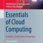 خرید و دانلود نسخه کامل کتاب Essentials of Cloud Computing : A Holistic, Cloud-Native Perspective