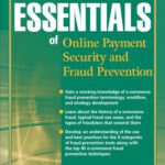 خرید و دانلود نسخه کامل کتاب Essentials of Online payment Security and Fraud Prevention (Essentials Series)