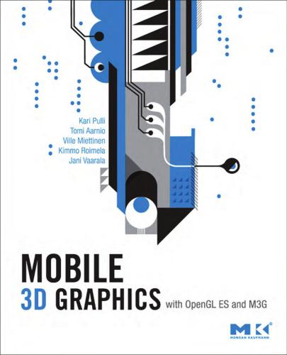 خرید و دانلود نسخه کامل کتاب etc. Mobile 3D Graphics with OpenGL ES and M3G_6879d6b67e29c.jpeg خرید و دانلود نسخه کامل کتاب etc. Mobile 3D Graphics with OpenGL ES and M3G