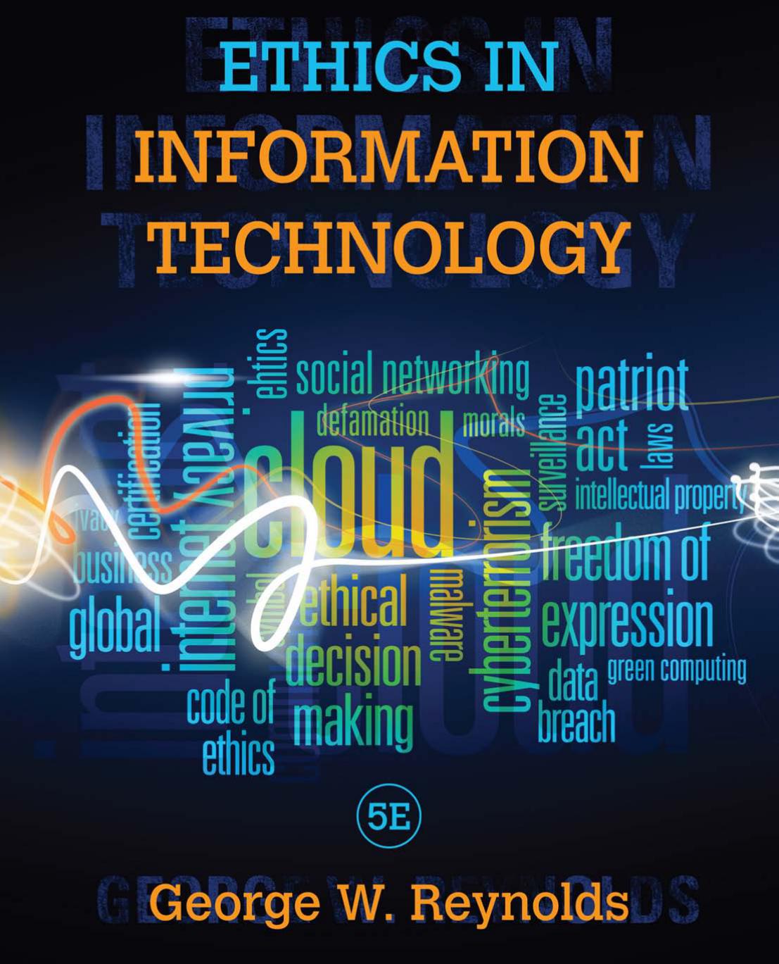 خرید و دانلود نسخه کامل کتاب Ethics in Information Technology_6868f06f8b2fe.jpeg خرید و دانلود نسخه کامل کتاب Ethics in Information Technology