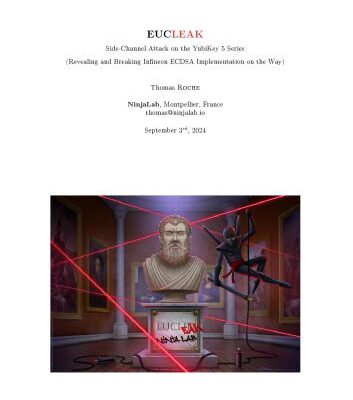 خرید و دانلود نسخه کامل کتاب EUCLeak: Side-Channel Attack on the YubiKey 5 Series (Revealing and Breaking Infineon ECDSA Implementation on the Way)