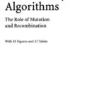 خرید و دانلود نسخه کامل کتاب Evolutionary Algorithms: The Role of Mutation and Recombination