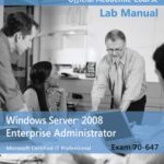 خرید و دانلود نسخه کامل کتاب Exam 70-647 Windows Server 2008 Enterprise Administrator Lab Manual