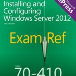 خرید و دانلود نسخه کامل کتاب Exam Ref 70-410  Installing and Configuring Windows Server 2012