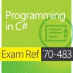 خرید و دانلود نسخه کامل کتاب Exam Ref 70-483: Programming in C#