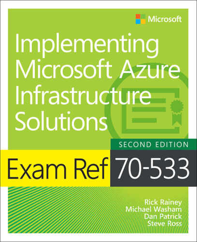 خرید و دانلود نسخه کامل کتاب Exam Ref 70-533 Implementing Microsoft Azure Infrastructure Solutions_6885e2670bf80.jpeg خرید و دانلود نسخه کامل کتاب Exam Ref 70-533 Implementing Microsoft Azure Infrastructure Solutions