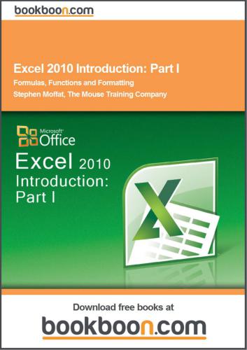 خرید و دانلود نسخه کامل کتاب Excel 2010 Introduction. Part I. Formulas, Functions and Formatting_687c87de97219.jpeg خرید و دانلود نسخه کامل کتاب Excel 2010 Introduction. Part I. Formulas, Functions and Formatting