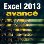 خرید و دانلود نسخه کامل کتاب Excel 2013 avancé : Guide de formation avec cas pratiques