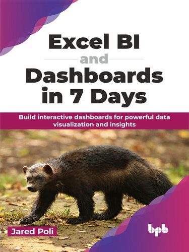 خرید و دانلود نسخه کامل کتاب Excel BI and Dashboards in 7 Days: Build interactive dashboards for powerful data visualization and insights_687bc8cb1c2e1.jpeg خرید و دانلود نسخه کامل کتاب Excel BI and Dashboards in 7 Days: Build interactive dashboards for powerful data visualization and insights