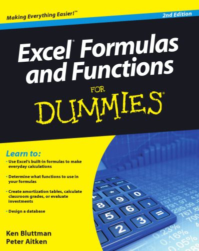 خرید و دانلود نسخه کامل کتاب Excel Formulas and Functions For Dummies, 2nd edition (For Dummies Computer Tech)_686387a30ce84.jpeg خرید و دانلود نسخه کامل کتاب Excel Formulas and Functions For Dummies, 2nd edition (For Dummies Computer Tech)