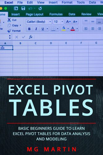 خرید و دانلود نسخه کامل کتاب Excel Pivot Tables: Basic Beginners Guide to Learn Excel Pivot Tables for Data Analysis and Modeling_687bffd7e058d.jpeg خرید و دانلود نسخه کامل کتاب Excel Pivot Tables: Basic Beginners Guide to Learn Excel Pivot Tables for Data Analysis and Modeling