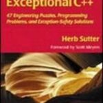 خرید و دانلود نسخه کامل کتاب Exceptional C++: 47 Engineering Puzzles, Programming Problems, and Solutions