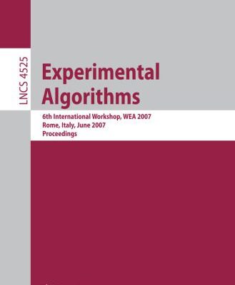 خرید و دانلود نسخه کامل کتاب Experimental Algorithms: 6th International Workshop, WEA 2007, Rome, Italy, June 6-8, 2007. Proceedings