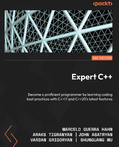 خرید و دانلود نسخه کامل کتاب Expert C++: Become a proficient programmer by learning coding best practices with C++17 and C++20’s latest features, 2nd Edition_68758af998e96.jpeg خرید و دانلود نسخه کامل کتاب Expert C++: Become a proficient programmer by learning coding best practices with C++17 and C++20’s latest features, 2nd Edition