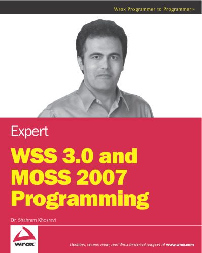 خرید و دانلود نسخه کامل کتاب Expert WSS 3.0 and MOSS 2007 Programming_687238135d180.jpeg خرید و دانلود نسخه کامل کتاب Expert WSS 3.0 and MOSS 2007 Programming