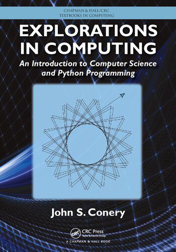 خرید و دانلود نسخه کامل کتاب Explorations in Computing: An Introduction to Computer Science and Python Programming_686f855f63bbe.jpeg خرید و دانلود نسخه کامل کتاب Explorations in Computing: An Introduction to Computer Science and Python Programming