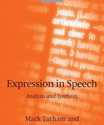 خرید و دانلود نسخه کامل کتاب Expression in Speech: Analysis and Synthesis