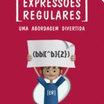 خرید و دانلود نسخه کامل کتاب Expressões regulares: uma abordagem divertida