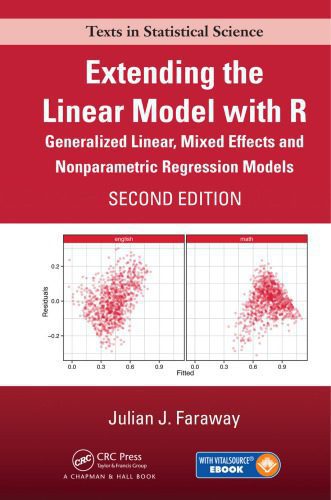 خرید و دانلود نسخه کامل کتاب Extending the linear model with R : generalized linear, mixed effects and nonparametric regression models_686dff478b32c.jpeg خرید و دانلود نسخه کامل کتاب Extending the linear model with R : generalized linear, mixed effects and nonparametric regression models