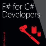 خرید و دانلود نسخه کامل کتاب F# for C# Developers