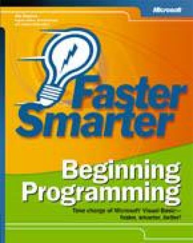 خرید و دانلود نسخه کامل کتاب Faster Smarter Beginning Programming_6871f18195e35.jpeg خرید و دانلود نسخه کامل کتاب Faster Smarter Beginning Programming