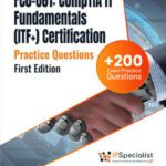 خرید و دانلود نسخه کامل کتاب FC0-U61: CompTIA IT Fundamentals (ITF+) Certification +200 Exam Practice Questions with Detailed Explanations