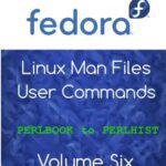 خرید و دانلود نسخه کامل کتاب Fedora Linux Man Files: User Commands Volume 6