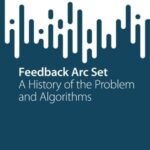 خرید و دانلود نسخه کامل کتاب Feedback Arc Set: A History of the Problem and Algorithms