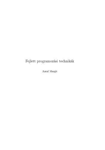 خرید و دانلود نسخه کامل کتاب Fejlett programozási technikák_687730dd49b10.jpeg خرید و دانلود نسخه کامل کتاب Fejlett programozási technikák