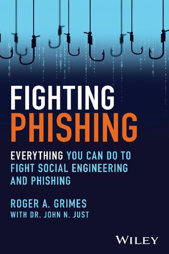 خرید و دانلود نسخه کامل کتاب Fighting Phishing: Everything You Can Do to Fight Social Engineering and Phishing_6867ebdb37223.jpeg خرید و دانلود نسخه کامل کتاب Fighting Phishing: Everything You Can Do to Fight Social Engineering and Phishing