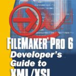 خرید و دانلود نسخه کامل کتاب FileMaker Pro 6 Developer’s Guide to XML XSL