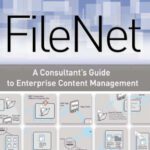 خرید و دانلود نسخه کامل کتاب FileNET: A Consultant’s Guide to Enterprise Content Management