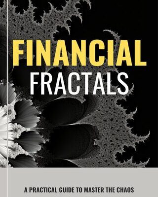 خرید و دانلود نسخه کامل کتاب Financial Fractals: A Practical Guide to Master the Chaos