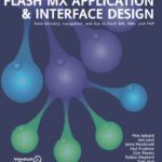 خرید و دانلود نسخه کامل کتاب Flash MX Application & Interface Design: Data delivery, navigation, and fun in Flash MX, XML, and PHP