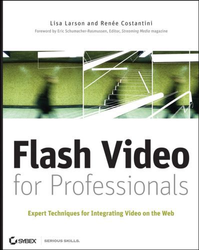 خرید و دانلود نسخه کامل کتاب Flash Video for Professionals: Expert Techniques for Integrating Video on the Web_6884cfafa42a6.jpeg خرید و دانلود نسخه کامل کتاب Flash Video for Professionals: Expert Techniques for Integrating Video on the Web